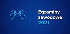 egzaminy 2021 egzaminy 2021